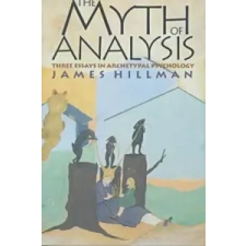  Myth of Analysis – Hillman idegen nyelvű könyv