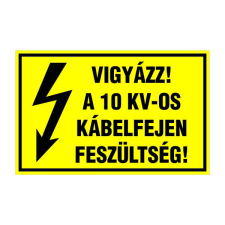 N/A Vigyázz! a 10 kv-os kábelfejen feszültség! (DKRF-VILL-1545-1) információs címke