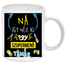 Na így néz ki egy szupermenő Tanár... Bögre bögrék, csészék
