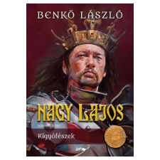  Nagy Lajos II. - Kígyófészek regény