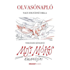 NAGY ZOLTÁNNÉ CSILLA - MISI MÓKUS KALANDJAI - OLVASÓNAPLÓ gyermek- és ifjúsági könyv