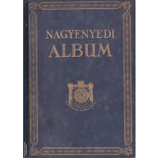 Nagyenyedi Bethlen Kollégium volt diákjainak testvéri egyesülete Nagyenyedi Album - ANTIKVÁR antikvárium - használt könyv