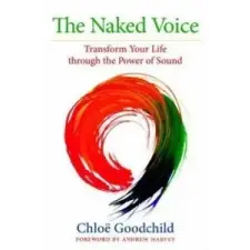  Naked Voice – Chloe Goodchild idegen nyelvű könyv