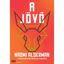 Naomi Alderman - A jövő egyéb könyv