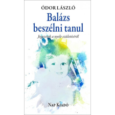 Nap Kiadó Balázs beszélni tanul társadalom- és humántudomány
