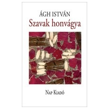 Nap Kiadó SZAVAK HONVÁGYA irodalom