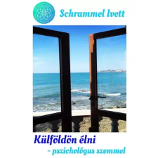 Nap-Mandala Külföldön élni - pszichológus szemmel egyéb e-könyv