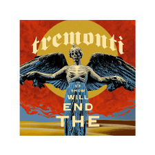 Napalm Tremonti - The End Will Show Us How (Digipak) (CD) heavy metal