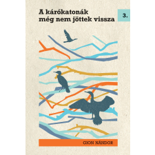 NAPKÚT A kárókatonák még nem jöttek vissza szépirodalom