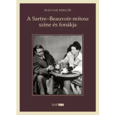 NAPKÚT A Sartre - Beauvoir-mítosz színe és fonákja egyéb e-könyv