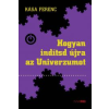 NAPKÚT Hogyan indítsd újra az univerzumot