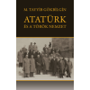 Napkút Kiadó Atatürk és a török nemzet