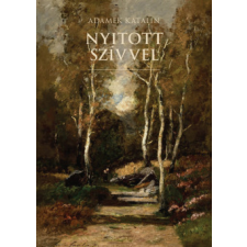 Napkút Kiadó Nyitott szívvel regény