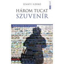 Napkút Kiadó Szanyi Ildikó - Három tucat szuvenír irodalom