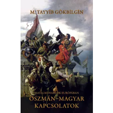 NAPKÚT Oszmán–magyar kapcsolatok egyéb e-könyv