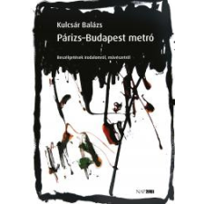 NAPKÚT Párizs–Budapest metró egyéb e-könyv