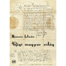 NAPKÚT Régi magyar világ egyéb e-könyv