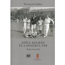 NAPKÚT Széll Kálmán és a Moszkva tér antikvárium - használt könyv