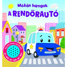 Napraforgó 2005 A rendőrautó - Mókás hangok gyermek- és ifjúsági könyv