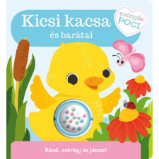 Napraforgó 2005 Csörgős poci - Kicsi kacsa és barátai gyermek- és ifjúsági könyv