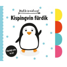 Napraforgó 2005 Húzd ki és nézd meg! - Kispingvin fürdik gyermek- és ifjúsági könyv