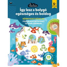 Napraforgó 2005 Így lesz a bolygó egészséges és boldog gyermek- és ifjúsági könyv