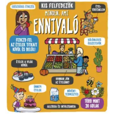 Napraforgó 2005 Kis felfedezők - Minden, ami ennivaló gyermek- és ifjúsági könyv