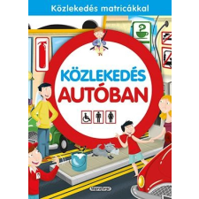 Napraforgó 2005 - KÖZLEKEDÉS AUTÓBAN gyermek- és ifjúsági könyv