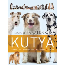 Napraforgó 2005 Legjobb barátunk, a kutya gyermek- és ifjúsági könyv