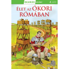 Napraforgó 2005 Olvass velünk! (2) - Élet az ókori Rómában gyermek- és ifjúsági könyv