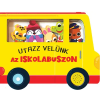Napraforgó 2005 - Utazz velünk az iskolabuszon - hangmodulos könyv
