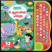 Napraforgó Böngéssz hangokat! - A gyerekek világa egyéb könyv