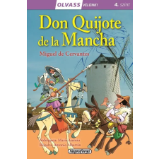 Napraforgó Kiadó Don Quijote de la Mancha - Olvass velünk! (4. szint) gyermek- és ifjúsági könyv