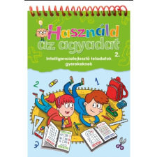 Napraforgó Kiadó Használd az agyadat 2. gyermek- és ifjúsági könyv