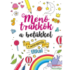 Napraforgó Kiadó Menő trükkök a betűkkel
