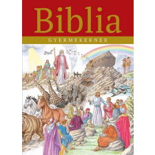 Napraforgó Könyvkiadó Campos Jiménez Mária - Biblia gyermekeknek gyermek- és ifjúsági könyv