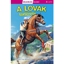 Napraforgó Könyvkiadó Gerardo Anido - Olvass velünk! (3) - A lovak története gyermek- és ifjúsági könyv