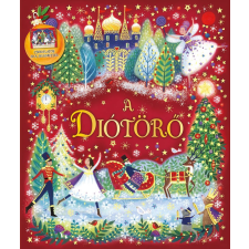 Napraforgó Könyvkiadó Karácsonyi varázslat - A Diótörő gyermek- és ifjúsági könyv