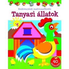 Napraforgó Könyvkiadó Kedvenceink matricásfüzete - Tanyasi állatok gyermek- és ifjúsági könyv