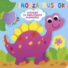 Napraforgó Könyvkiadó Ki bújt el? Dinoszauruszok gyermek- és ifjúsági könyv