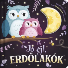 Napraforgó Könyvkiadó Lámpás mesék - Jó éjt, erdőlakók gyermek- és ifjúsági könyv