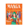  Napraforgó Könyvkiadó - Manga karakterek sónen és sódzso stílusban