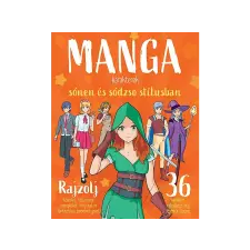  Napraforgó Könyvkiadó - Manga karakterek sónen és sódzso stílusban gyermek- és ifjúsági könyv