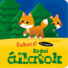 Napraforgó Könyvkiadó Napraforgó - Kukucs! Erdei állatok gyermek- és ifjúsági könyv
