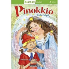 Napraforgó Könyvkiadó Olvass velünk! (2) - Pinokkió gyermek- és ifjúsági könyv