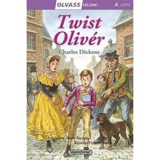 Napraforgó Könyvkiadó Olvass velünk! (4) - Twist Oliver gyermek- és ifjúsági könyv