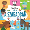 Napraforgó Könyvkiadó Sürgő-forgó pop-up - A szabadban