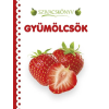 Napraforgó Könyvkiadó Szivacskönyv - Gyümölcsök