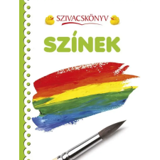 Napraforgó Könyvkiadó Szivacskönyv - Színek gyermek- és ifjúsági könyv