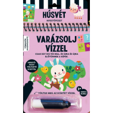 Napraforgó Könyvkiadó Varázsolj vízzel - Húsvét gyermek- és ifjúsági könyv